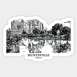 Huntsville - Alabama Sticker